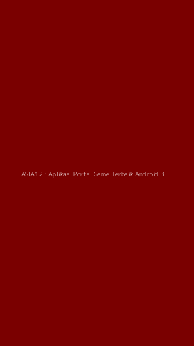 Tampilan Antarmuka Aplikasi Asia123 Aplikasi Portal Game Terbaik Android - 3