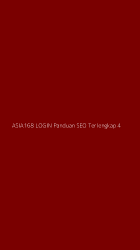 Tampilan Antarmuka Aplikasi Asia168 Login Panduan Seo Terlengkap - 4