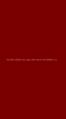Tampilan Antarmuka Aplikasi Asia4d Login Link Login Alternatif Anti Nawala - 2