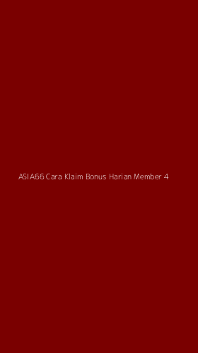 Tampilan Antarmuka Aplikasi Asia66 Cara Klaim Bonus Harian Member - 4