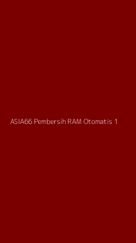 Tampilan Antarmuka Aplikasi Asia66 Pembersih Ram Otomatis - 1