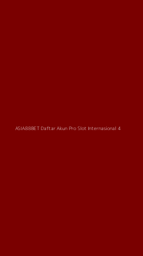 Tampilan Antarmuka Aplikasi Asia88bet Daftar Akun Pro Slot Internasional - 4