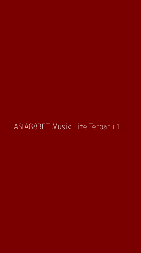 Tampilan Antarmuka Aplikasi Asia88bet Musik Lite Terbaru - 1