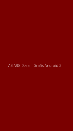 Tampilan Antarmuka Aplikasi Asia98 Desain Grafis Android - 2