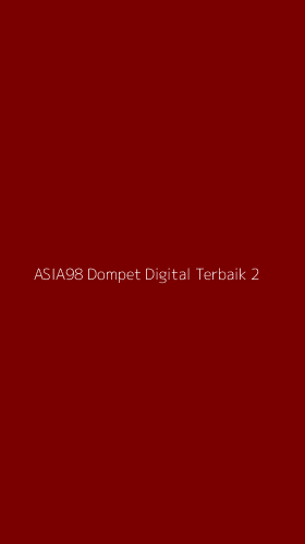 Tampilan Antarmuka Aplikasi Asia98 Dompet Digital Terbaik - 2