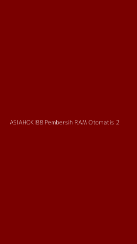 Tampilan Antarmuka Aplikasi Asiahoki88 Pembersih Ram Otomatis - 2
