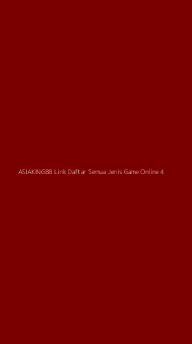 Tampilan Antarmuka Aplikasi Asiaking88 Link Daftar Semua Jenis Game Online - 4