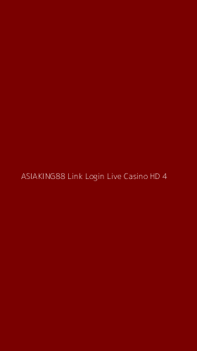 Tampilan Antarmuka Aplikasi Asiaking88 Link Login Live Casino Hd - 4