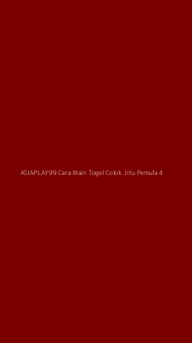 Tampilan Antarmuka Aplikasi Asiaplay99 Cara Main Togel Colok Jitu Pemula - 4