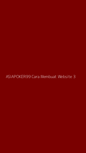 Tampilan Antarmuka Aplikasi Asiapoker99 Cara Membuat Website - 3