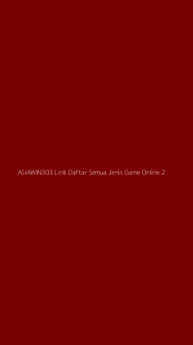 Tampilan Antarmuka Aplikasi Asiawin303 Link Daftar Semua Jenis Game Online - 2
