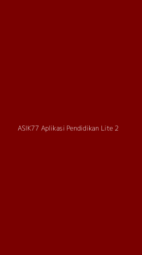 Tampilan Antarmuka Aplikasi Asik77 Aplikasi Pendidikan Lite - 2