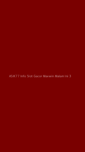 Tampilan Antarmuka Aplikasi Asik77 Info Slot Gacor Maxwin Malam Ini - 3