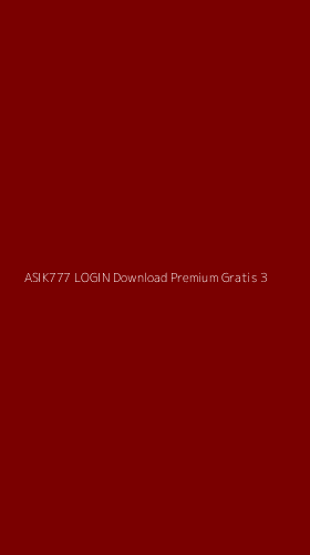 Tampilan Antarmuka Aplikasi Asik777 Login Download Premium Gratis - 3