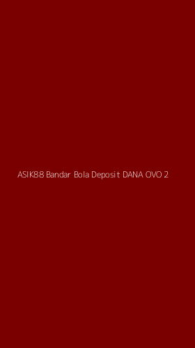 Tampilan Antarmuka Aplikasi Asik88 Bandar Bola Deposit Dana Ovo - 2