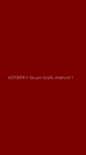Tampilan Antarmuka Aplikasi Astonpkv Desain Grafis Android - 1