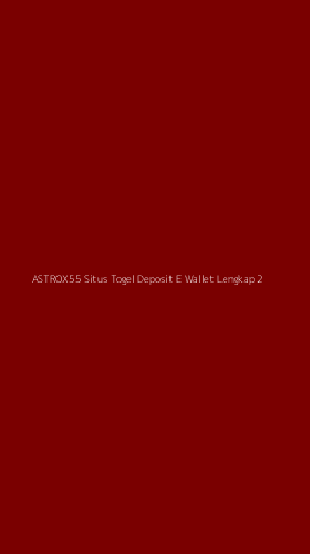 Tampilan Antarmuka Aplikasi Astrox55 Situs Togel Deposit E Wallet Lengkap - 2