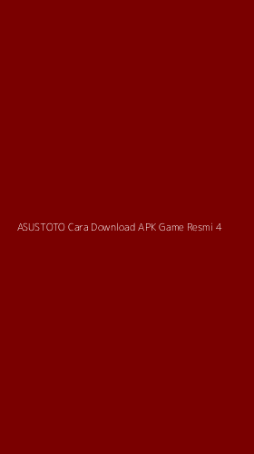 Tampilan Antarmuka Aplikasi Asustoto Cara Download Apk Game Resmi - 4