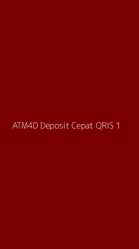 Tampilan Antarmuka Aplikasi Atm4d Deposit Cepat Qris - 1