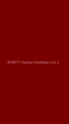 Tampilan Antarmuka Aplikasi Atom777 Aplikasi Pendidikan Lite - 2
