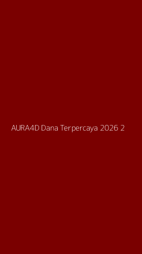 Tampilan Antarmuka Aplikasi Aura4d Dana Terpercaya 2026 - 2