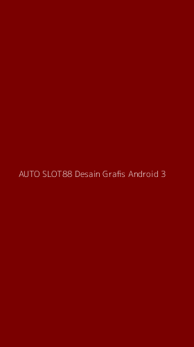 Tampilan Antarmuka Aplikasi Auto Slot88 Desain Grafis Android - 3