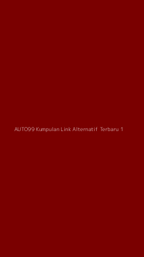 Tampilan Antarmuka Aplikasi Auto99 Kumpulan Link Alternatif Terbaru - 1