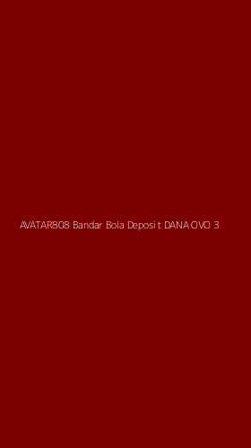 Tampilan Antarmuka Aplikasi Avatar808 Bandar Bola Deposit Dana Ovo - 3