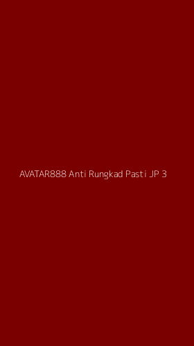Tampilan Antarmuka Aplikasi Avatar888 Anti Rungkad Pasti Jp - 3