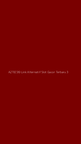 Tampilan Antarmuka Aplikasi Aztec99 Link Alternatif Slot Gacor Terbaru - 3
