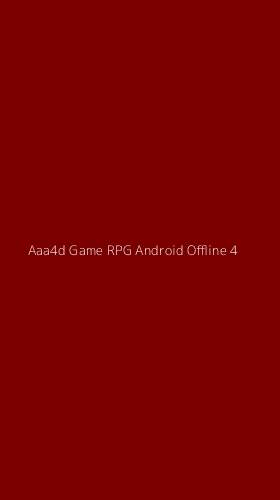 Tampilan Antarmuka Aplikasi Aaa4d Game Rpg Android Offline - 4
