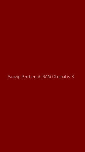 Tampilan Antarmuka Aplikasi Aaavip Pembersih Ram Otomatis - 3
