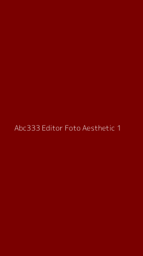 Tampilan Antarmuka Aplikasi Abc333 Editor Foto Aesthetic - 1