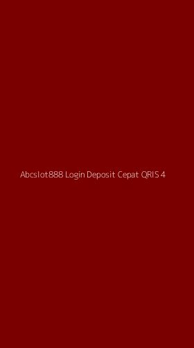 Tampilan Antarmuka Aplikasi Abcslot888 Login Deposit Cepat Qris - 4
