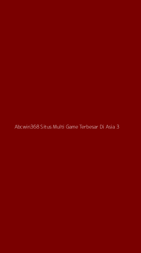 Tampilan Antarmuka Aplikasi Abcwin368 Situs Multi Game Terbesar Di Asia - 3