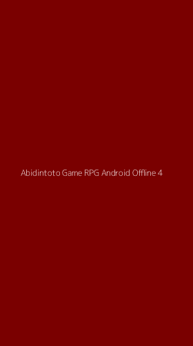 Tampilan Antarmuka Aplikasi Abidintoto Game Rpg Android Offline - 4