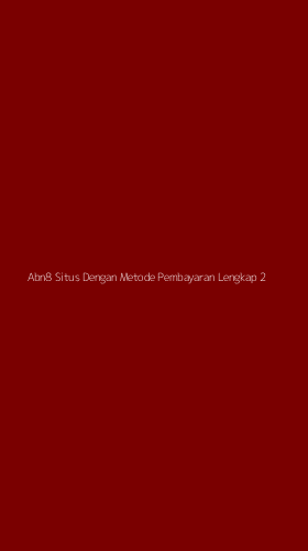 Tampilan Antarmuka Aplikasi Abn8 Situs Dengan Metode Pembayaran Lengkap - 2