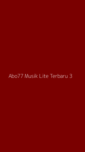 Tampilan Antarmuka Aplikasi Abo77 Musik Lite Terbaru - 3