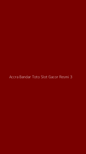 Tampilan Antarmuka Aplikasi Accra Bandar Toto Slot Gacor Resmi - 3
