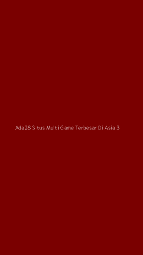 Tampilan Antarmuka Aplikasi Ada28 Situs Multi Game Terbesar Di Asia - 3