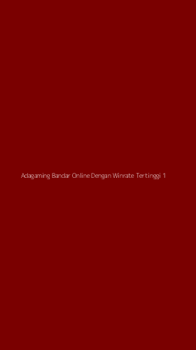 Tampilan Antarmuka Aplikasi Adagaming Bandar Online Dengan Winrate Tertinggi - 1