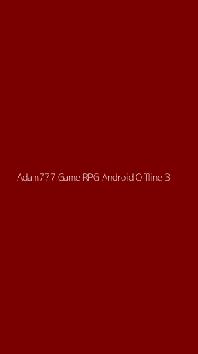 Tampilan Antarmuka Aplikasi Adam777 Game Rpg Android Offline - 3