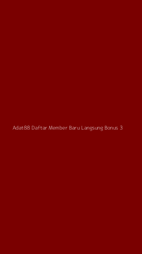 Tampilan Antarmuka Aplikasi Adat88 Daftar Member Baru Langsung Bonus - 3