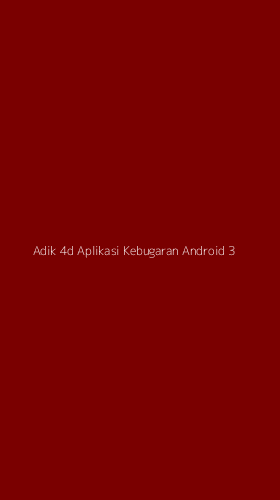 Tampilan Antarmuka Aplikasi Adik 4d Aplikasi Kebugaran Android - 3