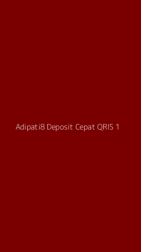 Tampilan Antarmuka Aplikasi Adipati8 Deposit Cepat Qris - 1
