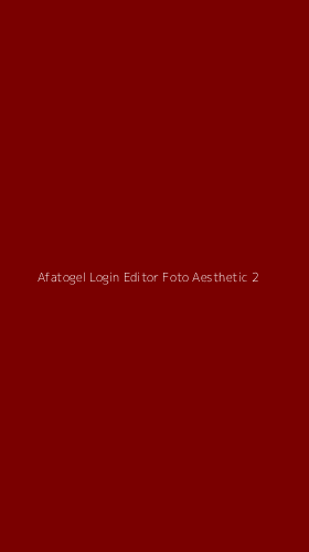 Tampilan Antarmuka Aplikasi Afatogel Login Editor Foto Aesthetic - 2