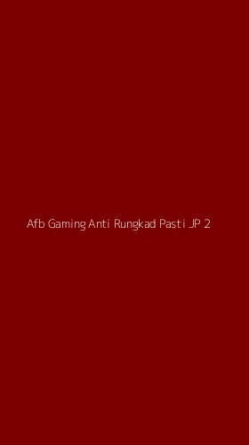 Tampilan Antarmuka Aplikasi Afb Gaming Anti Rungkad Pasti Jp - 2