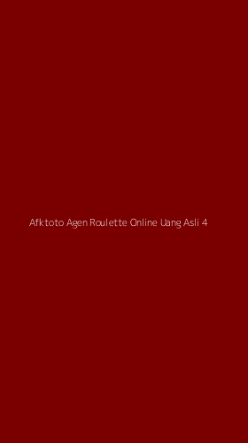 Tampilan Antarmuka Aplikasi Afktoto Agen Roulette Online Uang Asli - 4