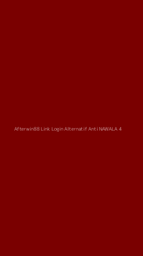 Tampilan Antarmuka Aplikasi Afterwin88 Link Login Alternatif Anti Nawala - 4