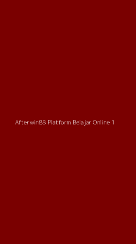 Tampilan Antarmuka Aplikasi Afterwin88 Platform Belajar Online - 1